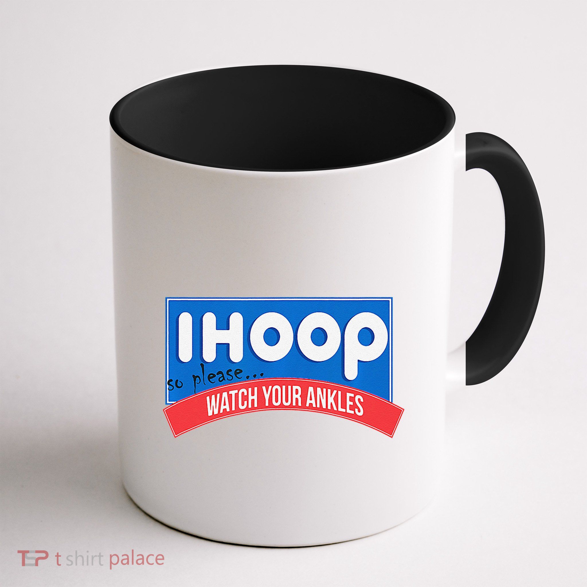 Ihoop So Please Watch Your Ankles Funny Basketball Bball Mug