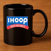 Ihoop So Please Watch Your Ankles Funny Basketball Bball 11oz C Handle Ceramic Mug