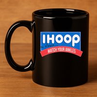 Ihoop So Please Watch Your Ankles Funny Basketball Bball 11oz C Handle Ceramic Mug