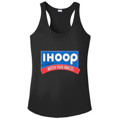 Ihoop So Please Watch Your Ankles Funny Basketball Bball Ladies PosiCharge Competitor Racerback Tank