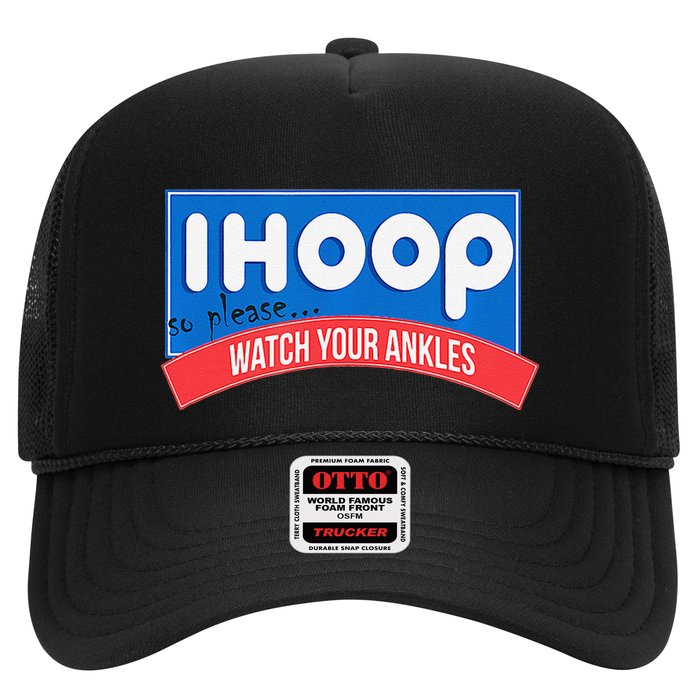 Ihoop So Please Watch Your Ankles Funny Basketball Bball Hat