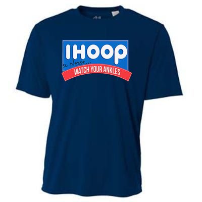 Ihoop So Please Watch Your Ankles Funny Basketball Bball Cooling Performance Crew T-Shirt