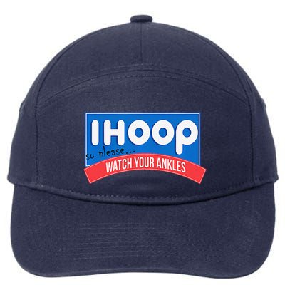 Ihoop So Please Watch Your Ankles Funny Basketball Bball 7-Panel Snapback Hat