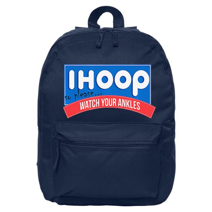 Ihoop So Please Watch Your Ankles Funny Basketball Bball 16 in Basic Backpack