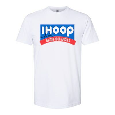 Ihoop So Please Watch Your Ankles Funny Basketball Bball Softstyle CVC T-Shirt