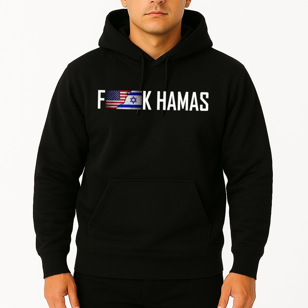 Israel Strong Pray For Israel US Israel Flag Fuck Hamas Hoodie