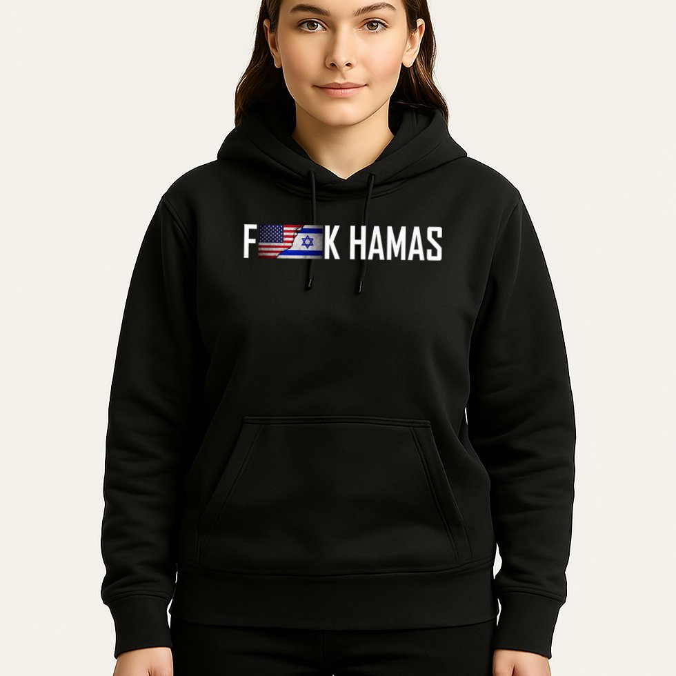Israel Strong Pray For Israel US Israel Flag Fuck Hamas Hoodie