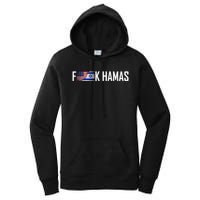 Israel Strong Pray For Israel US Israel Flag Fuck Hamas Women's Pullover Hoodie