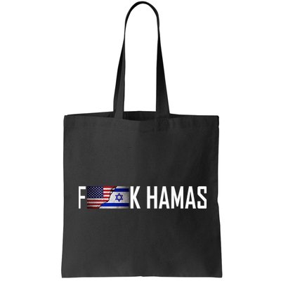 Israel Strong Pray For Israel US Israel Flag Fuck Hamas Bag