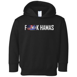 Israel Strong Pray For Israel US Israel Flag Fuck Hamas Toddler Hoodie