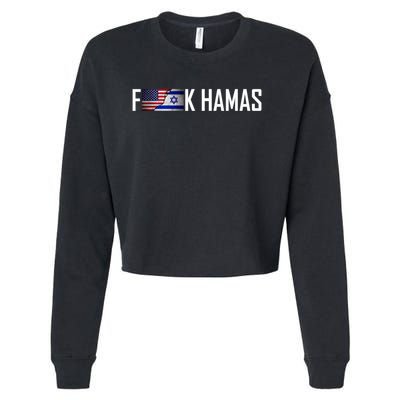 Israel Strong Pray For Israel US Israel Flag Fuck Hamas Cropped Pullover Crew