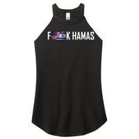 Israel Strong Pray For Israel US Israel Flag Fuck Hamas Women’s Perfect Tri Rocker Tank