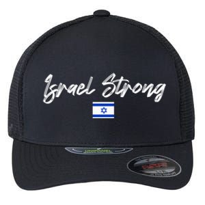 Israel Strong, Pray For Israel, Israel Flag Flexfit Unipanel Trucker Cap