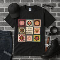 I Still Play With Blocks Quilt Funny Quilting Sewing Tall T-Shirt