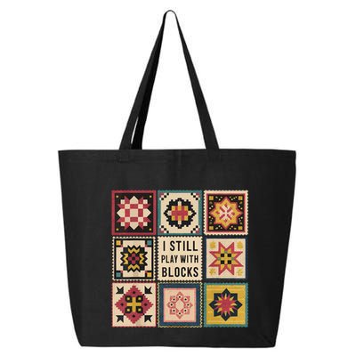 I Still Play With Blocks Quilt Funny Quilting Sewing 25L Jumbo Tote