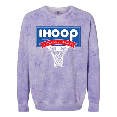 IHOOP So Please Watch Your Ankles Funny Basketball Colorblast Crewneck Sweatshirt