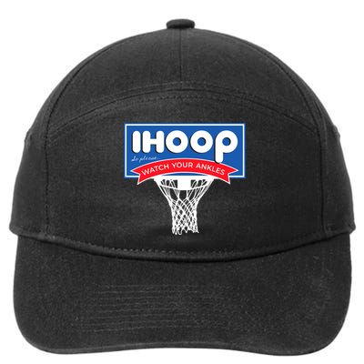 IHOOP So Please Watch Your Ankles Funny Basketball 7-Panel Snapback Hat