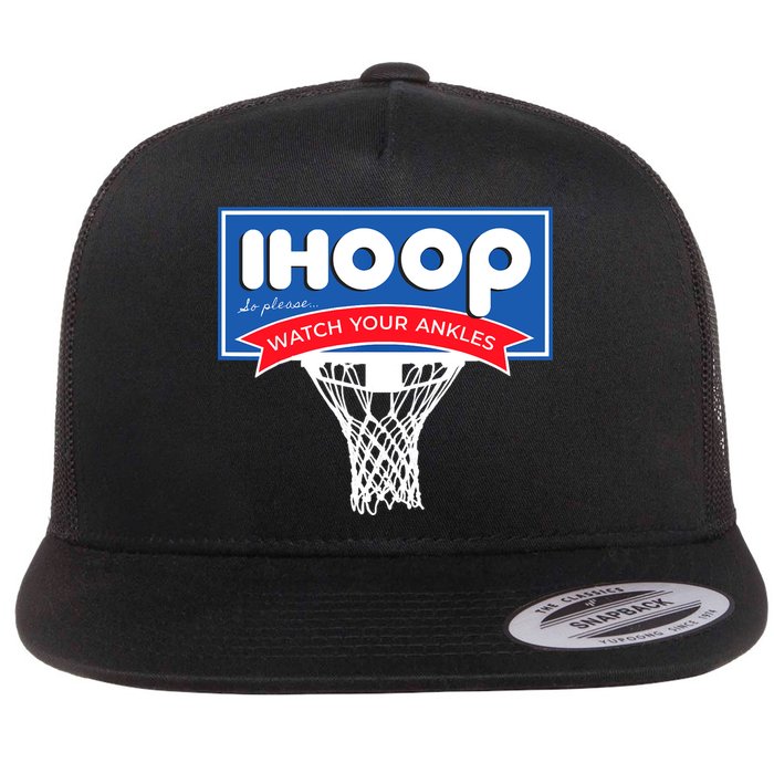 IHOOP So Please Watch Your Ankles Funny Basketball Flatbill Hat