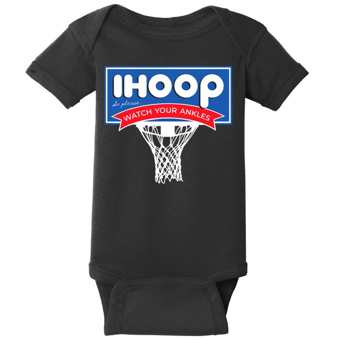 IHOOP So Please Watch Your Ankles Funny Basketball Baby Bodysuit