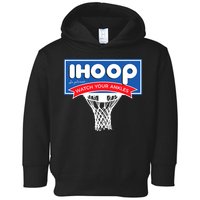 IHOOP So Please Watch Your Ankles Funny Basketball Toddler Hoodie