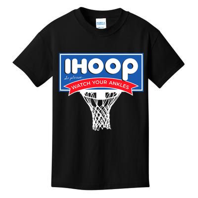 IHOOP So Please Watch Your Ankles Funny Basketball Kids T-Shirt