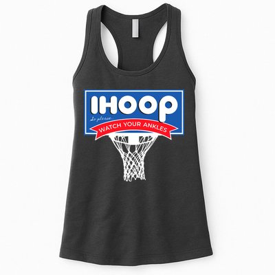 IHOOP So Please Watch Your Ankles Funny Basketball Womens Tank Top