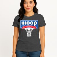IHOOP So Please Watch Your Ankles Funny Basketball Womens T-Shirt