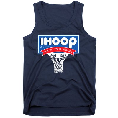 IHOOP So Please Watch Your Ankles Funny Basketball Tank Top