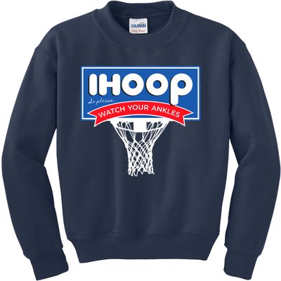 IHOOP So Please Watch Your Ankles Funny Basketball Kids Sweatshirt