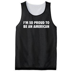 Im So Proud To Be An American Gift Mesh Reversible Basketball Jersey Tank