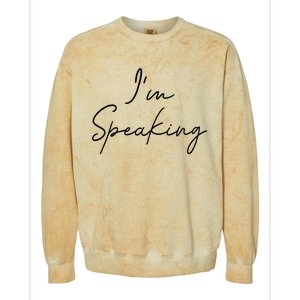 IM Speaking Quote Kamala Harris Joe Biden 2024 Colorblast Crewneck Sweatshirt