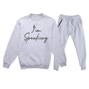 IM Speaking Quote Kamala Harris Joe Biden 2024 Premium Crewneck Sweatsuit Set