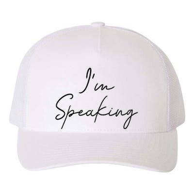 IM Speaking Quote Kamala Harris Joe Biden 2024 Yupoong Adult 5-Panel Trucker Hat