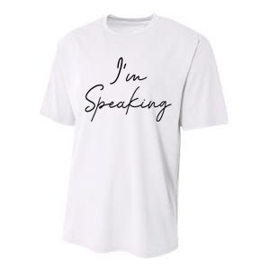 IM Speaking Quote Kamala Harris Joe Biden 2024 Performance Sprint T-Shirt