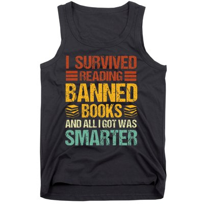 I Survived Reading Banned Books And All I Got Was Smarter Tank Top