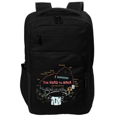 I Survived Road To Hana Maui Island Hawaiian Beach Summer Impact Tech Backpack