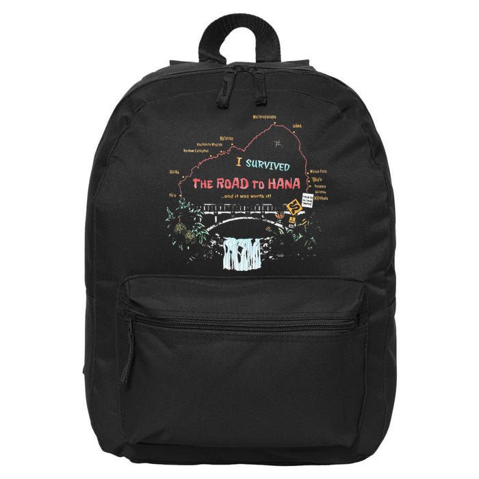 I Survived Road To Hana Maui Island Hawaiian Beach Summer 16 in Basic Backpack