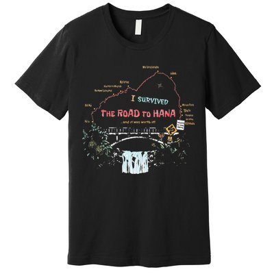 I Survived Road To Hana Maui Island Hawaiian Beach Summer Premium T-Shirt