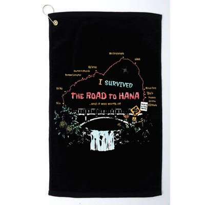 I Survived Road To Hana Maui Island Hawaiian Beach Summer Golf Towel