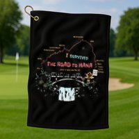 I Survived Road To Hana Maui Island Hawaiian Beach Summer Golf Towel