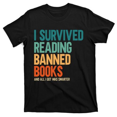 I Survived Reading Banned Books Book Lover Bookaholic T-Shirt