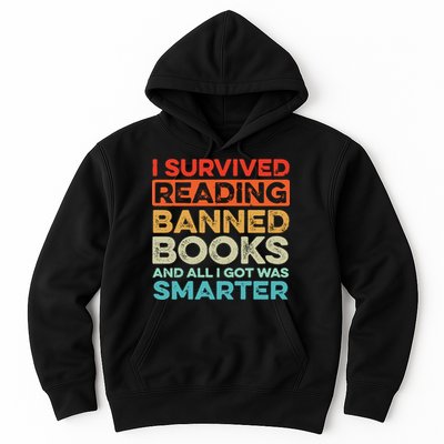 I Survived Reading Banned Books All I Got Was Smarter Hoodie