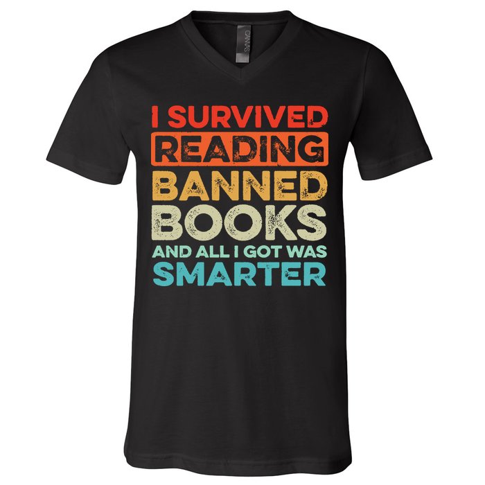 I Survived Reading Banned Books All I Got Was Smarter V-Neck T-Shirt