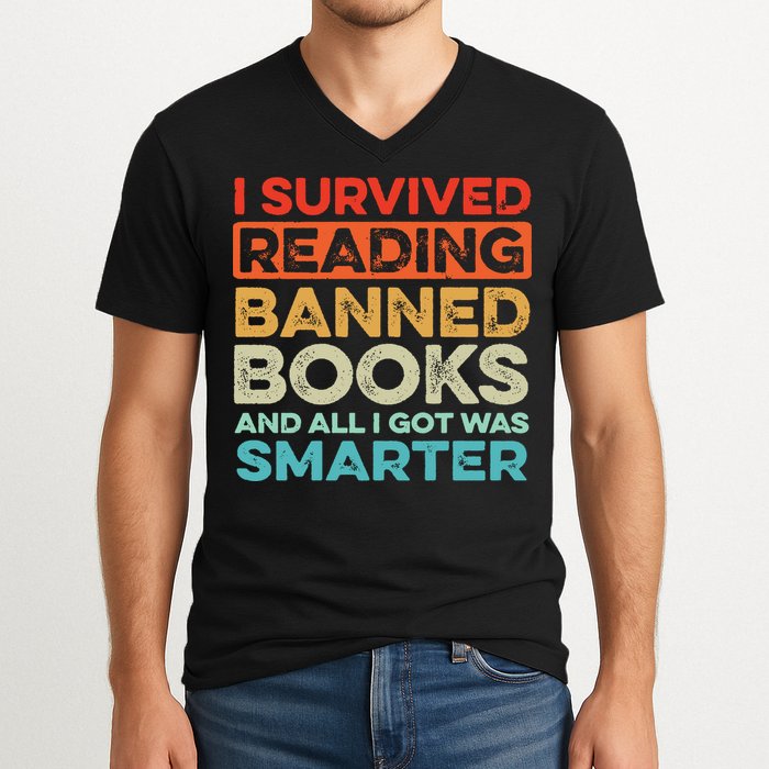 I Survived Reading Banned Books All I Got Was Smarter V-Neck T-Shirt
