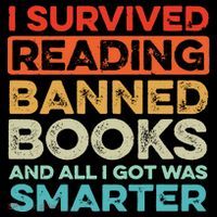 I Survived Reading Banned Books All I Got Was Smarter Flatbill Hat