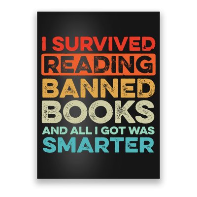 I Survived Reading Banned Books All I Got Was Smarter Poster