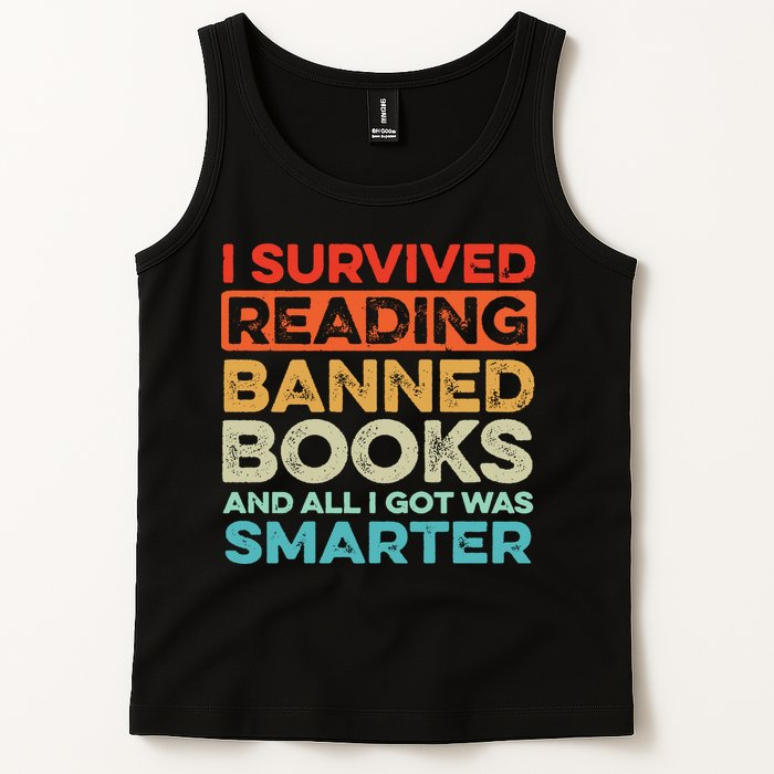 I Survived Reading Banned Books All I Got Was Smarter Tank Top