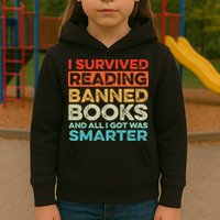 I Survived Reading Banned Books All I Got Was Smarter Kids Hoodie