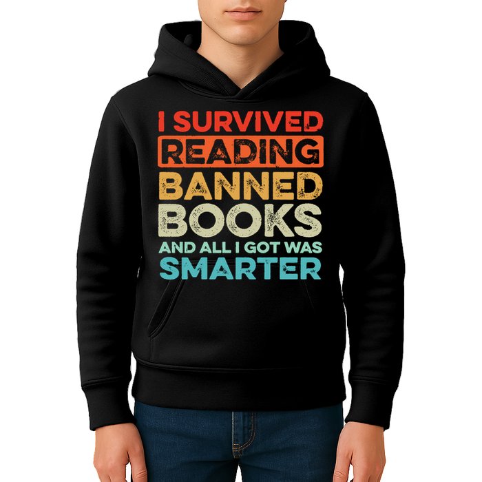 I Survived Reading Banned Books All I Got Was Smarter Kids Hoodie