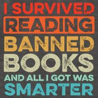 I Survived Reading Banned Books All I Got Was Smarter Vector Backpack